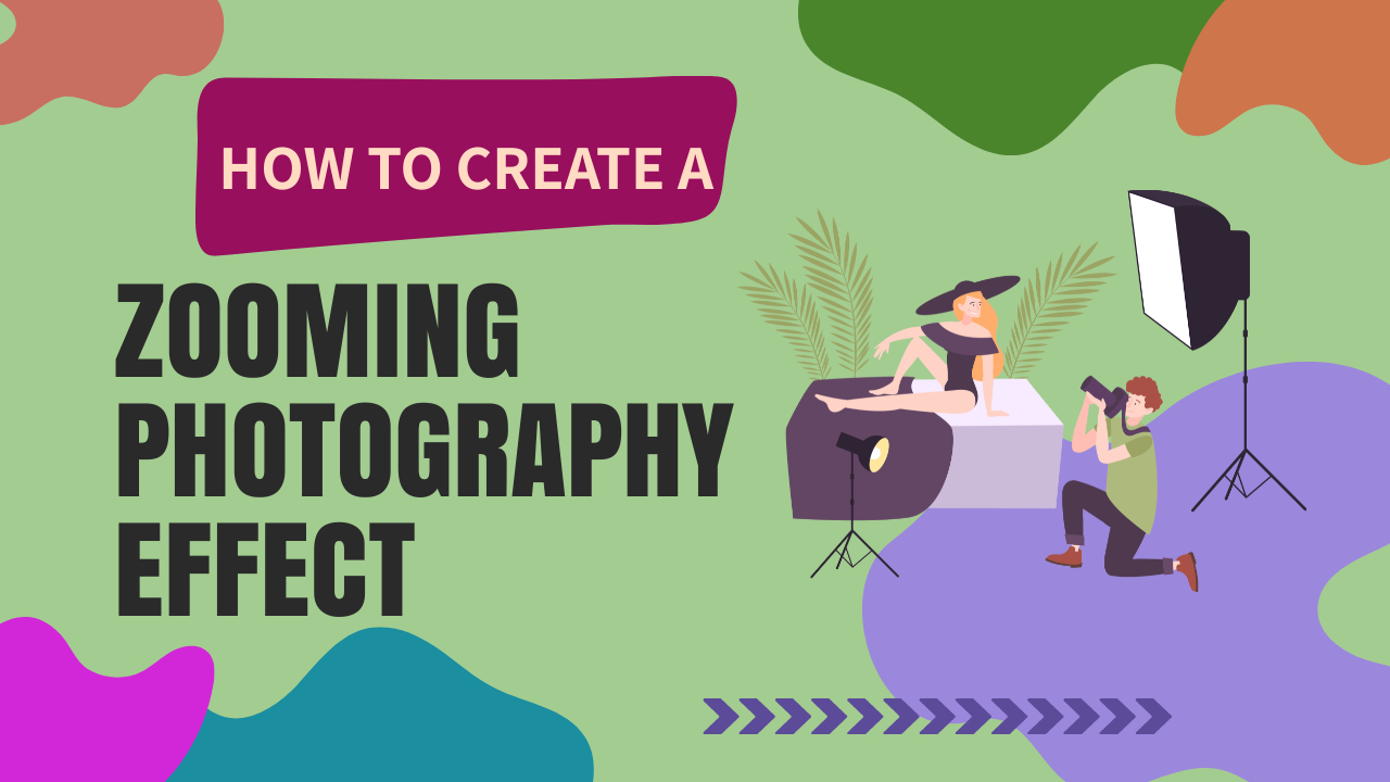 How to Create a Zooming Photography Effect