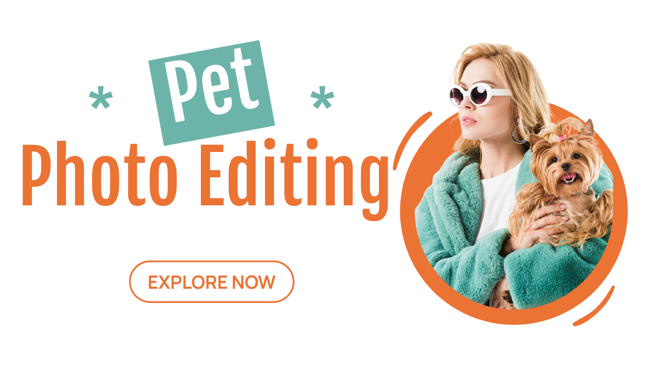 Pet Photo Editing