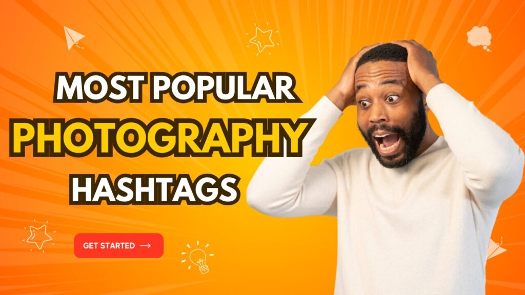 Photography Hashtags