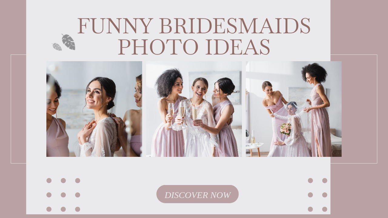 Bridesmaids Photo Ideas