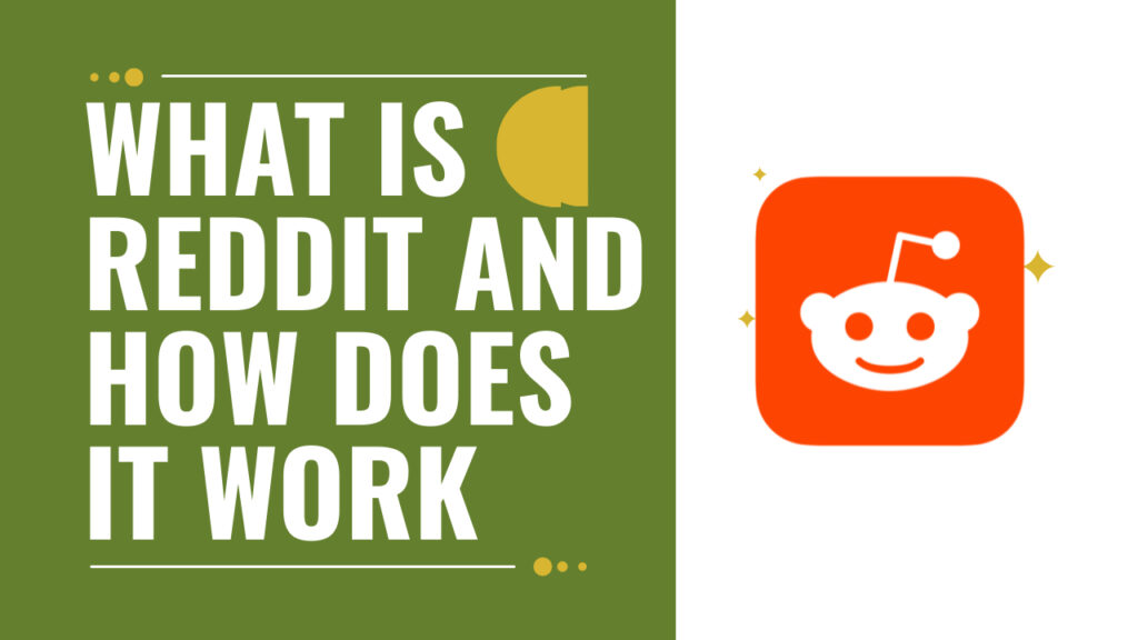 what is Reddit and how does it work