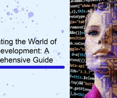 Navigating the World of Web Development: A Comprehensive Guide
